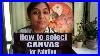 How-To-Select-Canvas-For-Painting-Art-Haul-India-01-yx