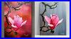 Step-By-Step-Acrylic-Painting-On-Canvas-For-Beginners-Magnolia-Painting-Art-Ideas-How-To-Paint-01-ffc